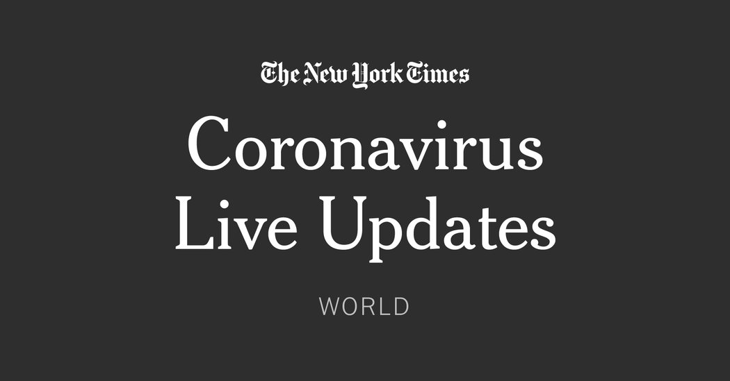 Live Coronavirus Updates: U.S. Leaders Change Course