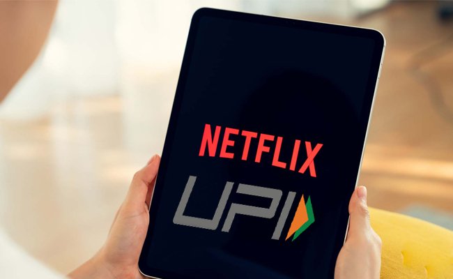 Netflix introduces UPI Autopay in India