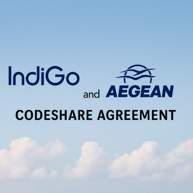 IndiGo and AEGEAN Seal Codeshare Deal to Expand India–Europe Air Links IndiGo and AEGEAN Seal Codeshare Deal to Expand India–Europe Air Links