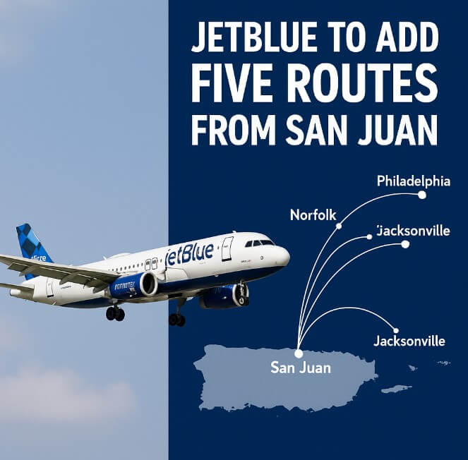 JetBlue to Add Five New Routes from San Juan in 2026, Expanding Its Largest Caribbean Operation JetBlue to Add Five New Routes from San Juan in 2026, Expanding Its Largest Caribbean Operation
