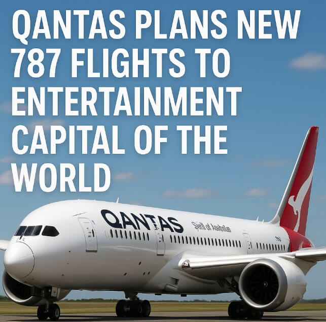 Qantas Weighs Seasonal 787 Service to Las Vegas as U.S. Network Strategy Evolves Qantas Weighs Seasonal 787 Service to Las Vegas as U.S. Network Strategy Evolves