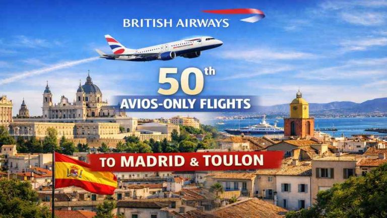 British Airways Marks 50th Avios-Only Flight With New Madrid and Toulon Routes